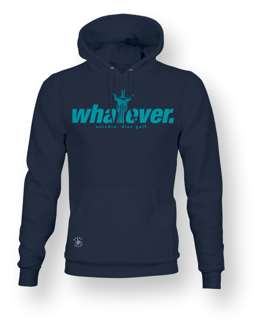 Hoodie - Whatever - limited edition