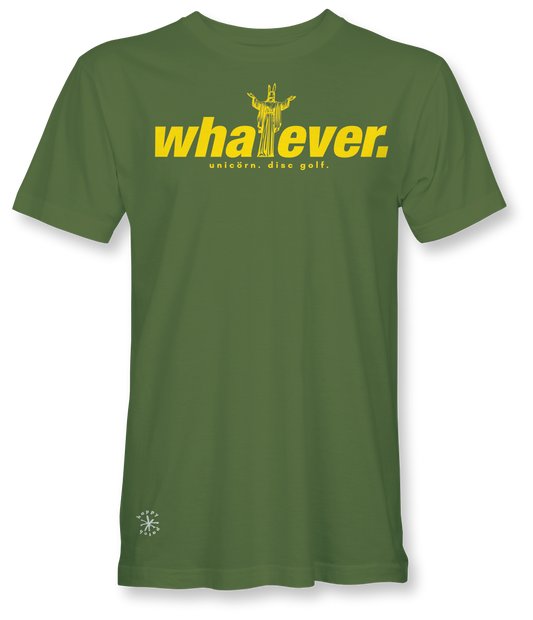 T-Shirt  "Whatever"